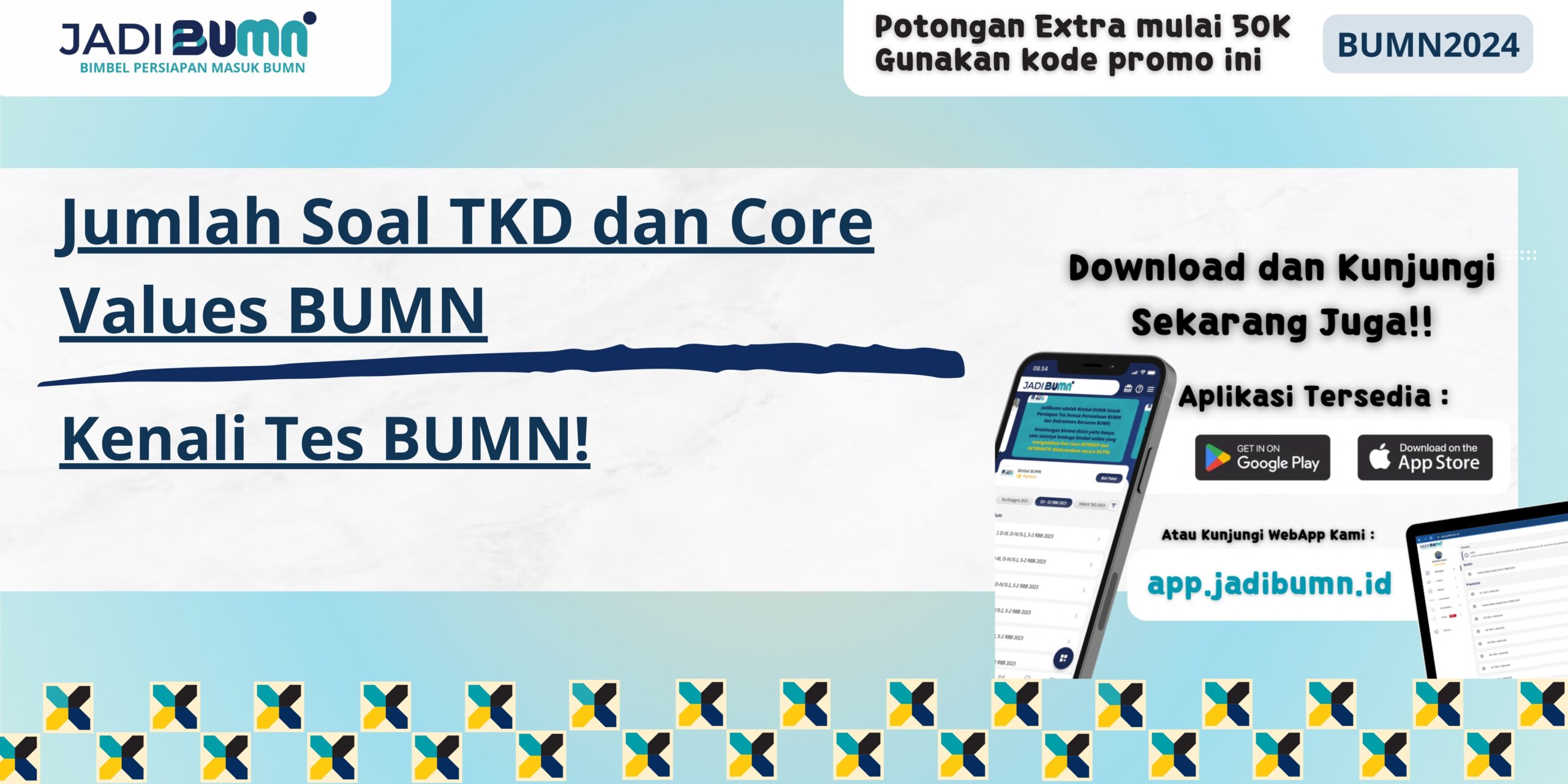 Jumlah Soal TKD dan Core Values BUMN - Kenali Tes BUMN!