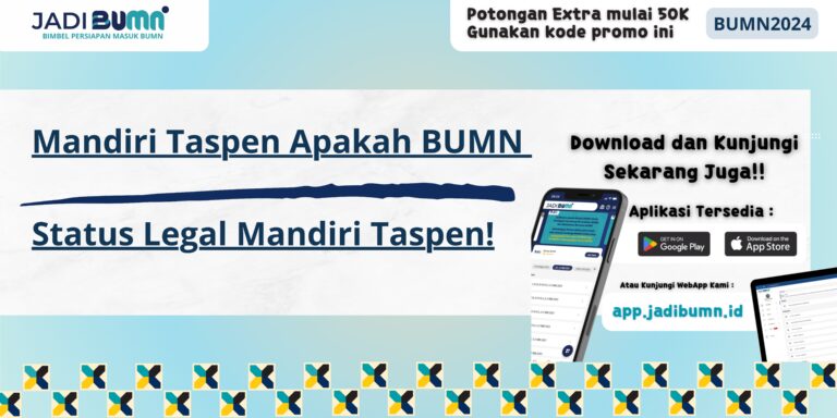 Mandiri Taspen Apakah BUMN - Status Legal Mandiri Taspen!