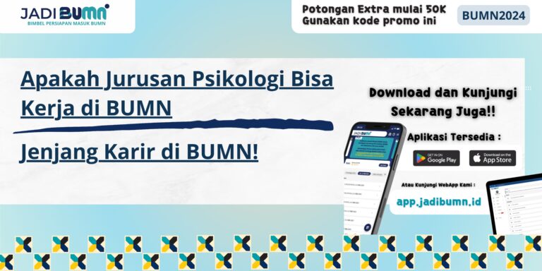 Apakah Jurusan Psikologi Bisa Kerja di BUMN - Jenjang Karir di BUMN!