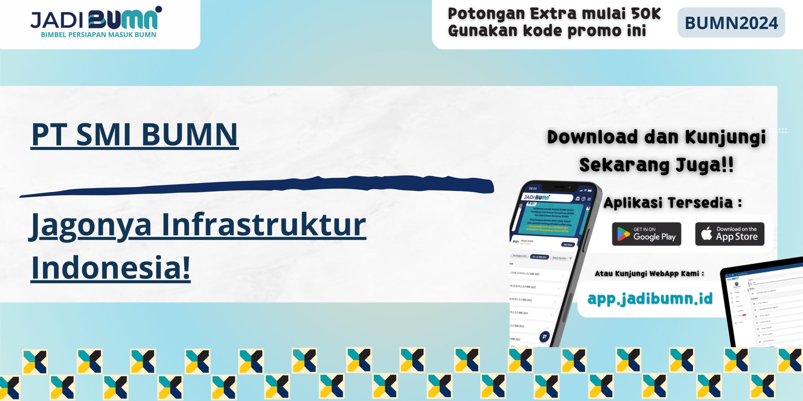 PT SMI BUMN - Jagonya Infrastruktur Indonesia!