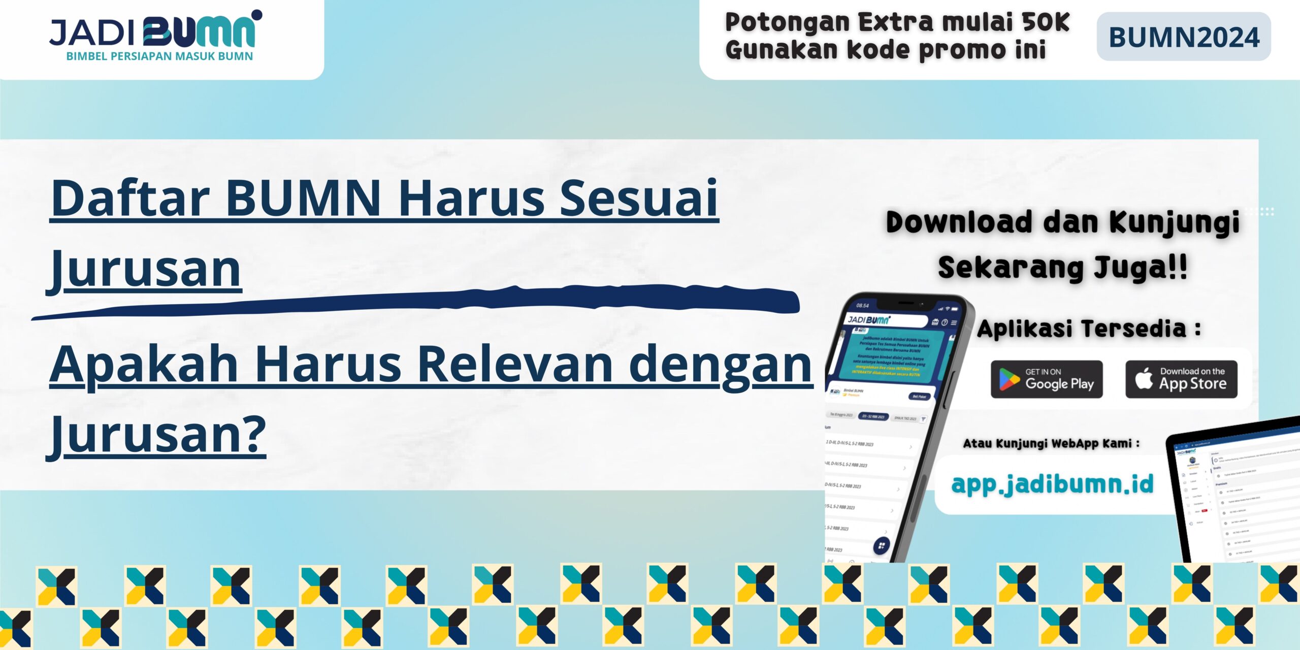 Daftar BUMN Harus Sesuai Jurusan - Apakah Harus Relevan dengan Jurusan?