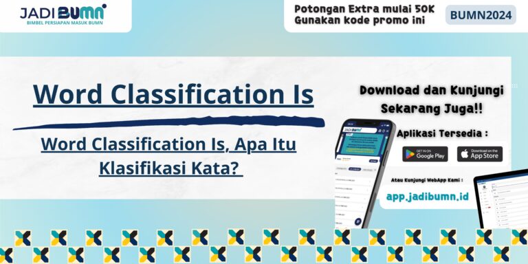 Word Classification Is, Apa Itu Klasifikasi Kata?