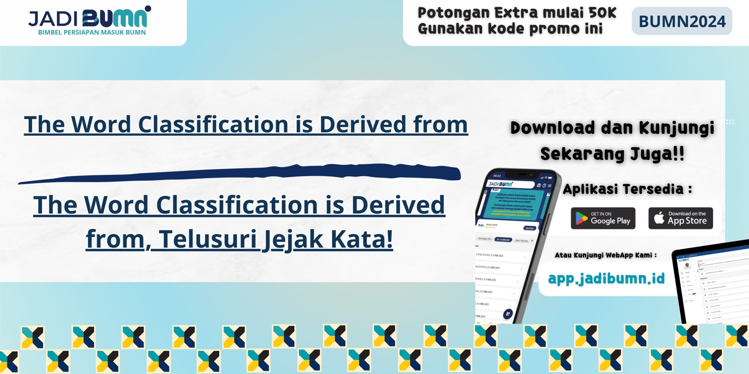 The Word Classification is Derived from, Telusuri Jejak Kata!