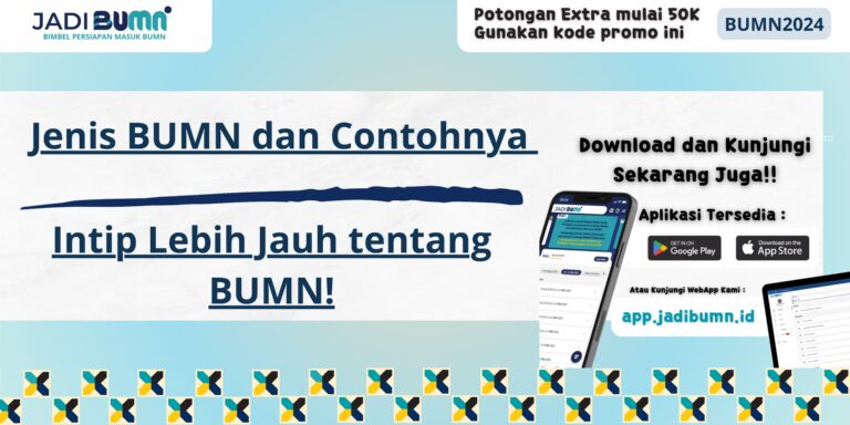 Jenis BUMN dan Contohnya - Intip Lebih Jauh tentang BUMN!