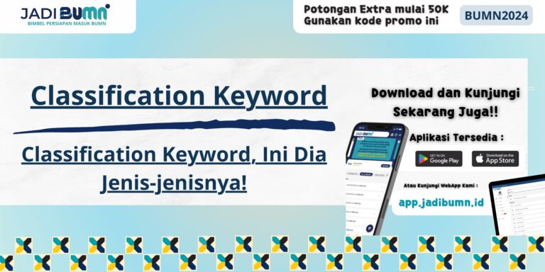 Classification Keyword, Ini Dia Jenis-jenisnya!
