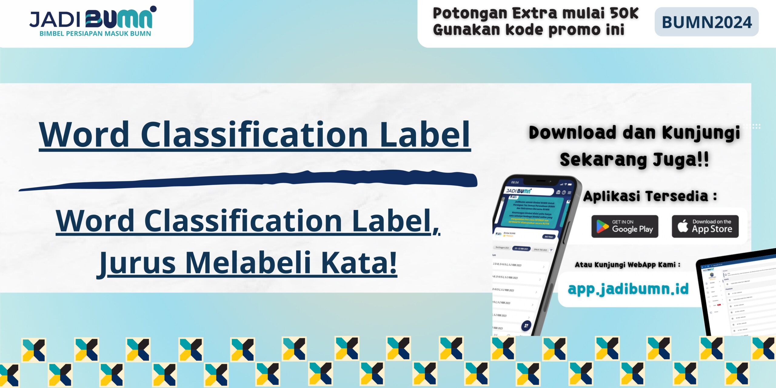 Word Classification Label, Jurus Melabeli Kata!