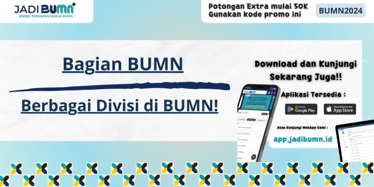 Bagian BUMN - Berbagai Divisi di BUMN!