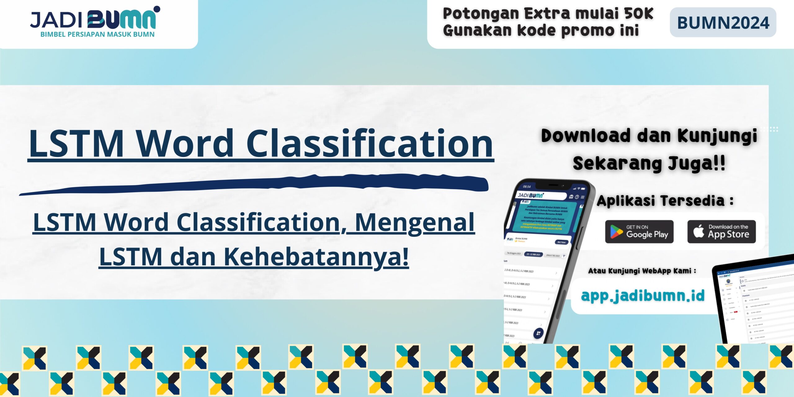 LSTM Word Classification, Mengenal LSTM dan Kehebatannya!