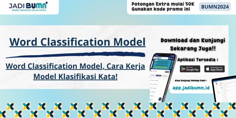 Word Classification Model, Cara Kerja Model Klasifikasi Kata!