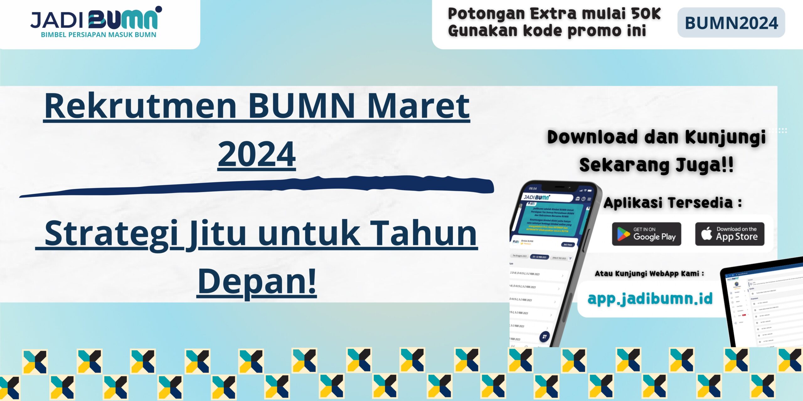 Rekrutmen BUMN Maret 2024 - Strategi Jitu untuk Tahun Depan!