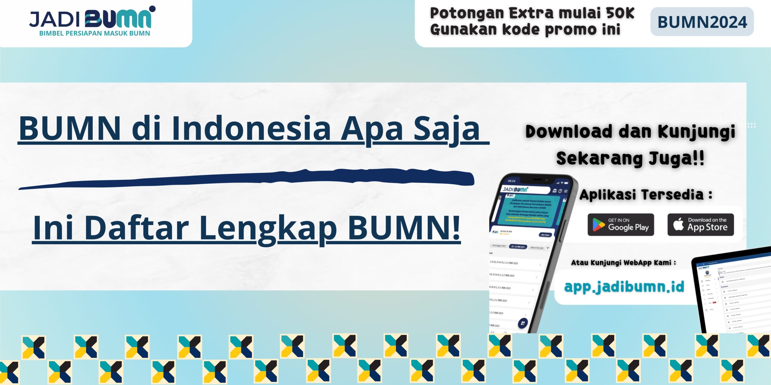 BUMN di Indonesia Apa Saja - Ini Daftar Lengkap BUMN!