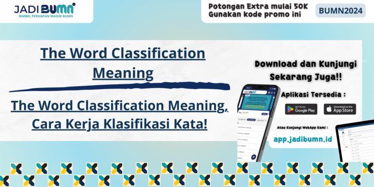 The Word Classification Meaning, Cara Kerja Klasifikasi Kata!