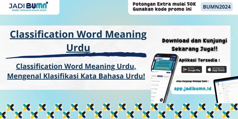 Classification Word Meaning Urdu, Mengenal Klasifikasi Kata Bahasa Urdu!