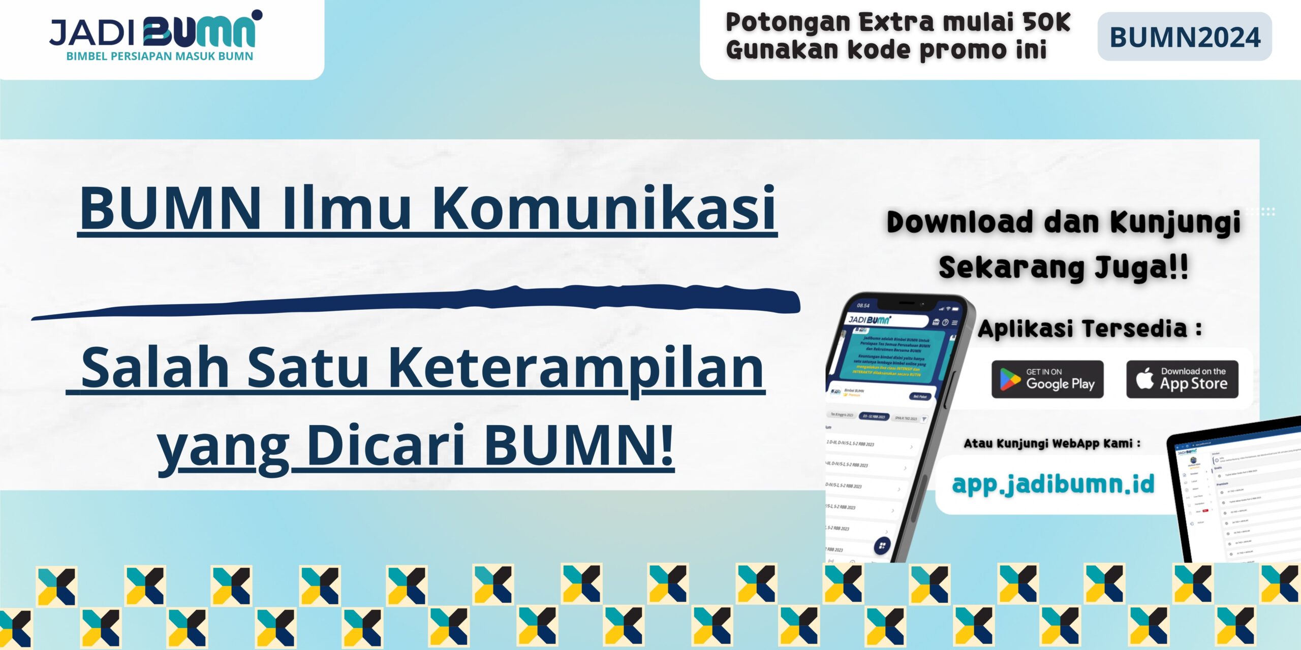 BUMN Ilmu Komunikasi - Salah Satu Keterampilan yang Dicari BUMN!