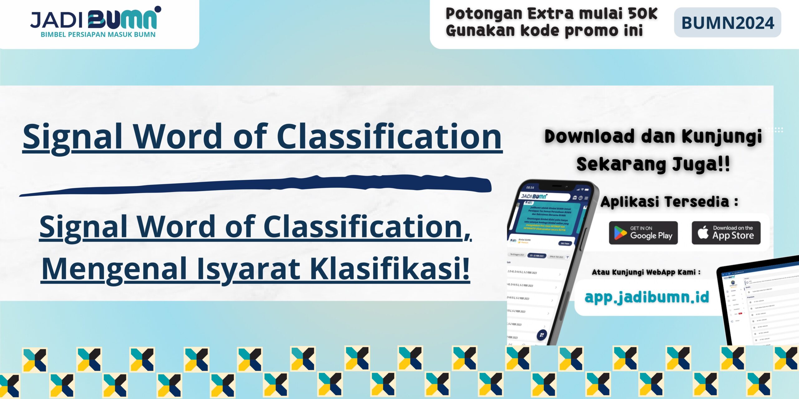 Signal Word of Classification, Mengenal Isyarat Klasifikasi!