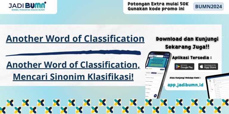 Another Word of Classification, Mencari Sinonim Klasifikasi!