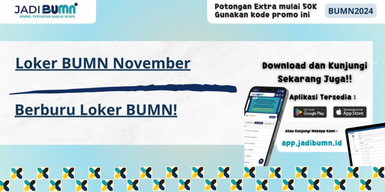 Loker BUMN November - Berburu Loker BUMN!