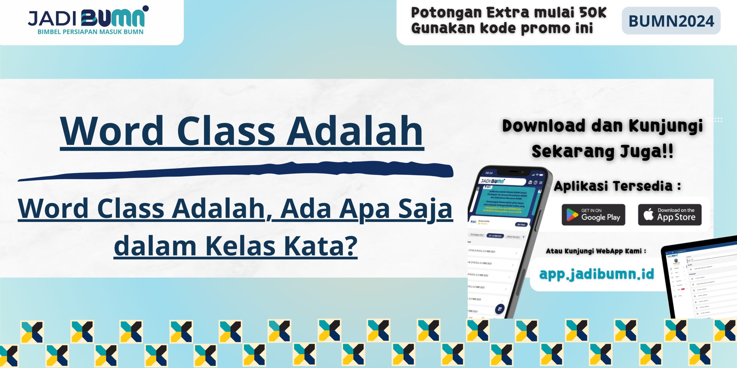 Word Class Adalah, Ada Apa Saja dalam Kelas Kata?