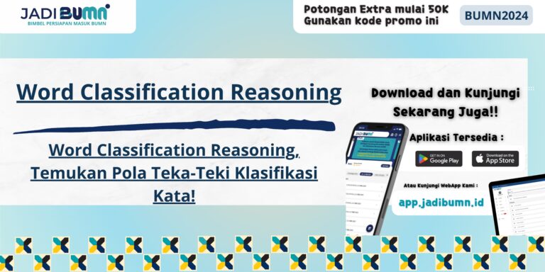 Word Classification Reasoning, Temukan Pola Teka-Teki Klasifikasi Kata!