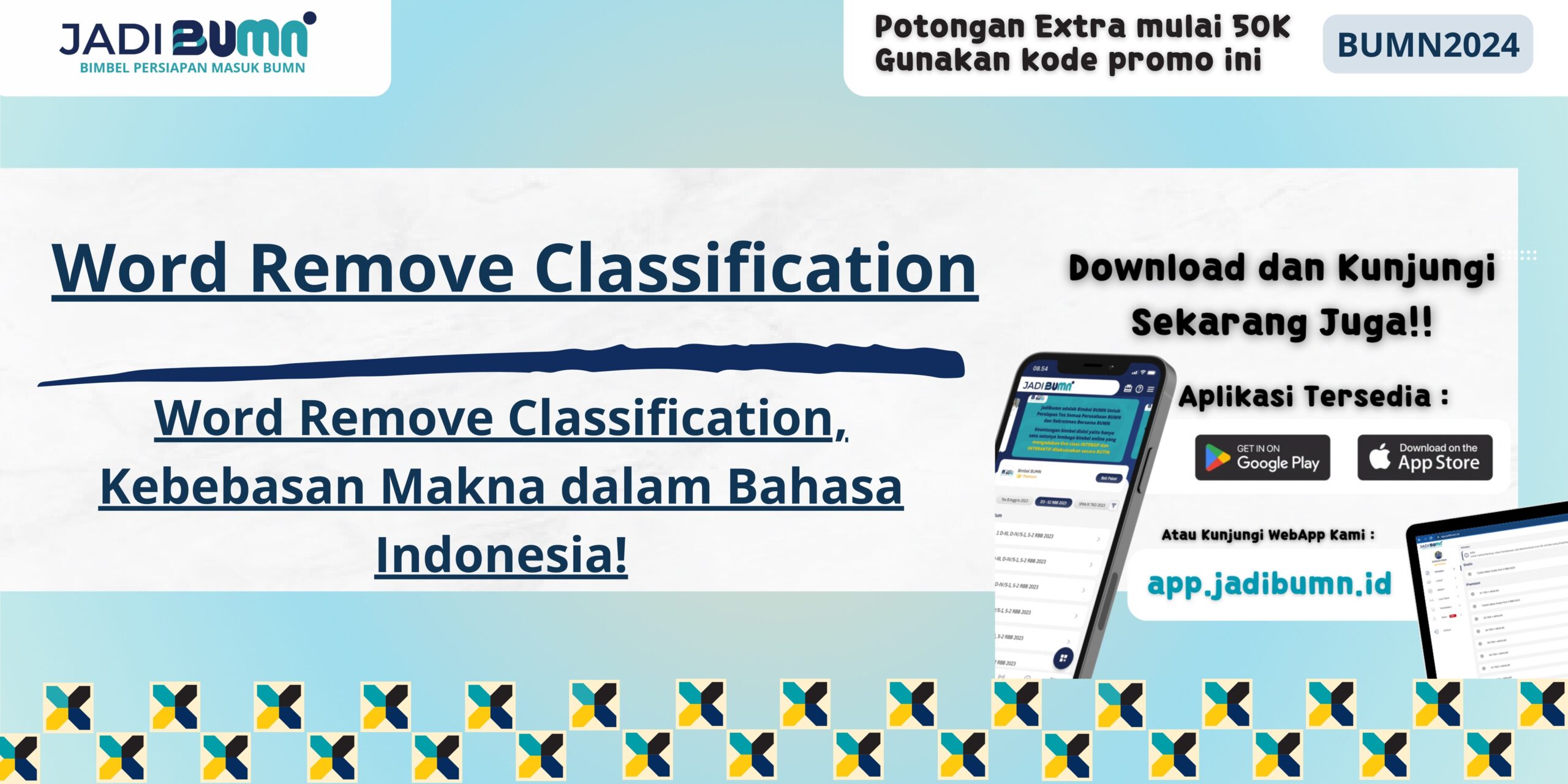 Word Remove Classification, Kebebasan Makna dalam Bahasa Indonesia!