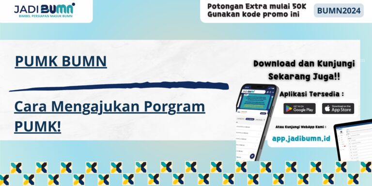 PUMK BUMN - Cara Mengajukan Porgram PUMK!