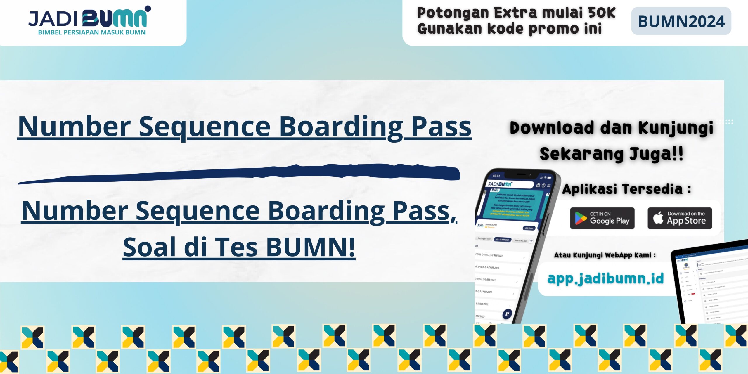 Number Sequence Boarding Pass, Soal di Tes BUMN!