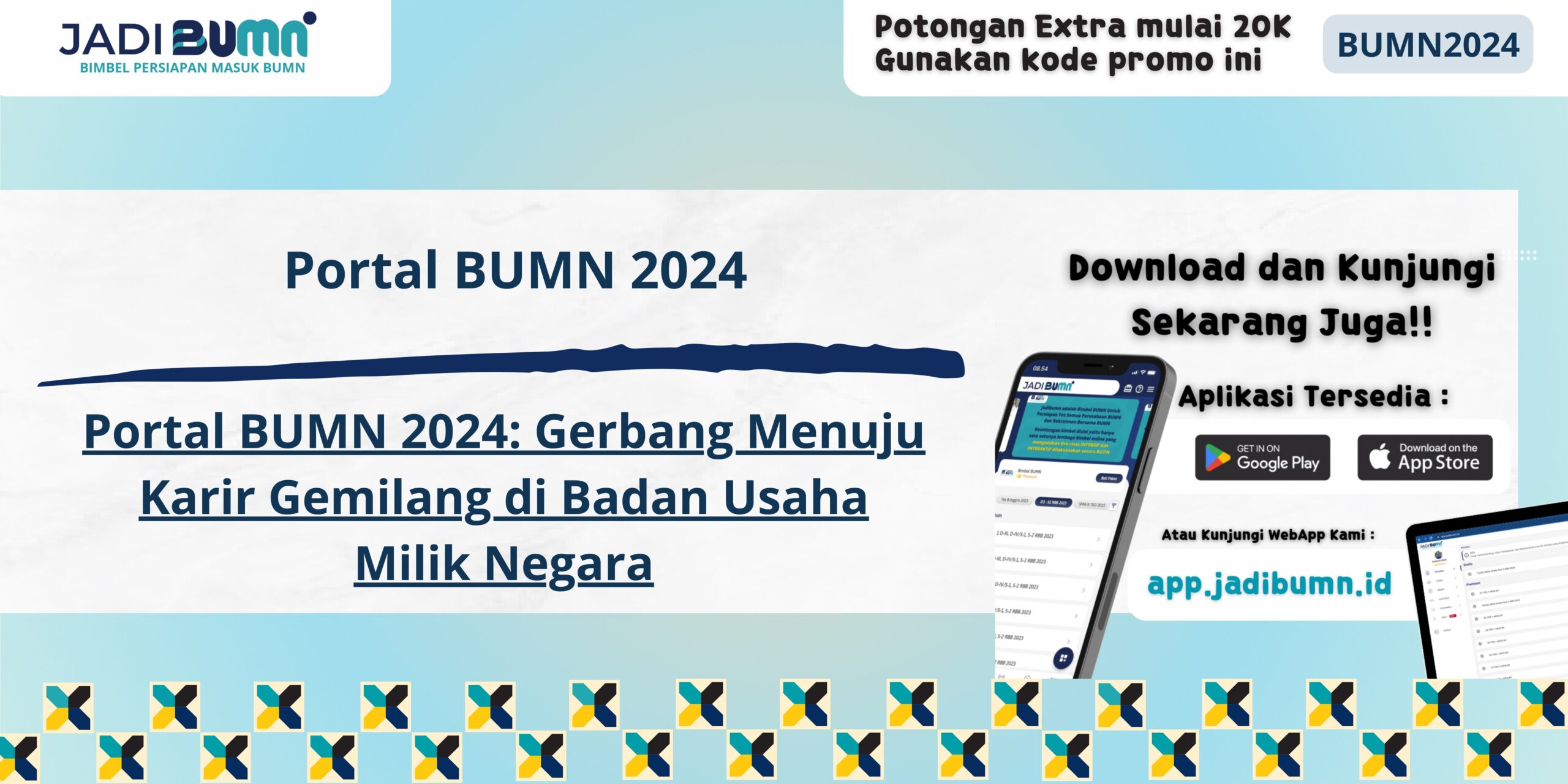 Portal BUMN 2024 - Portal BUMN 2024: Gerbang Menuju Karir Gemilang di Badan Usaha Milik Negara