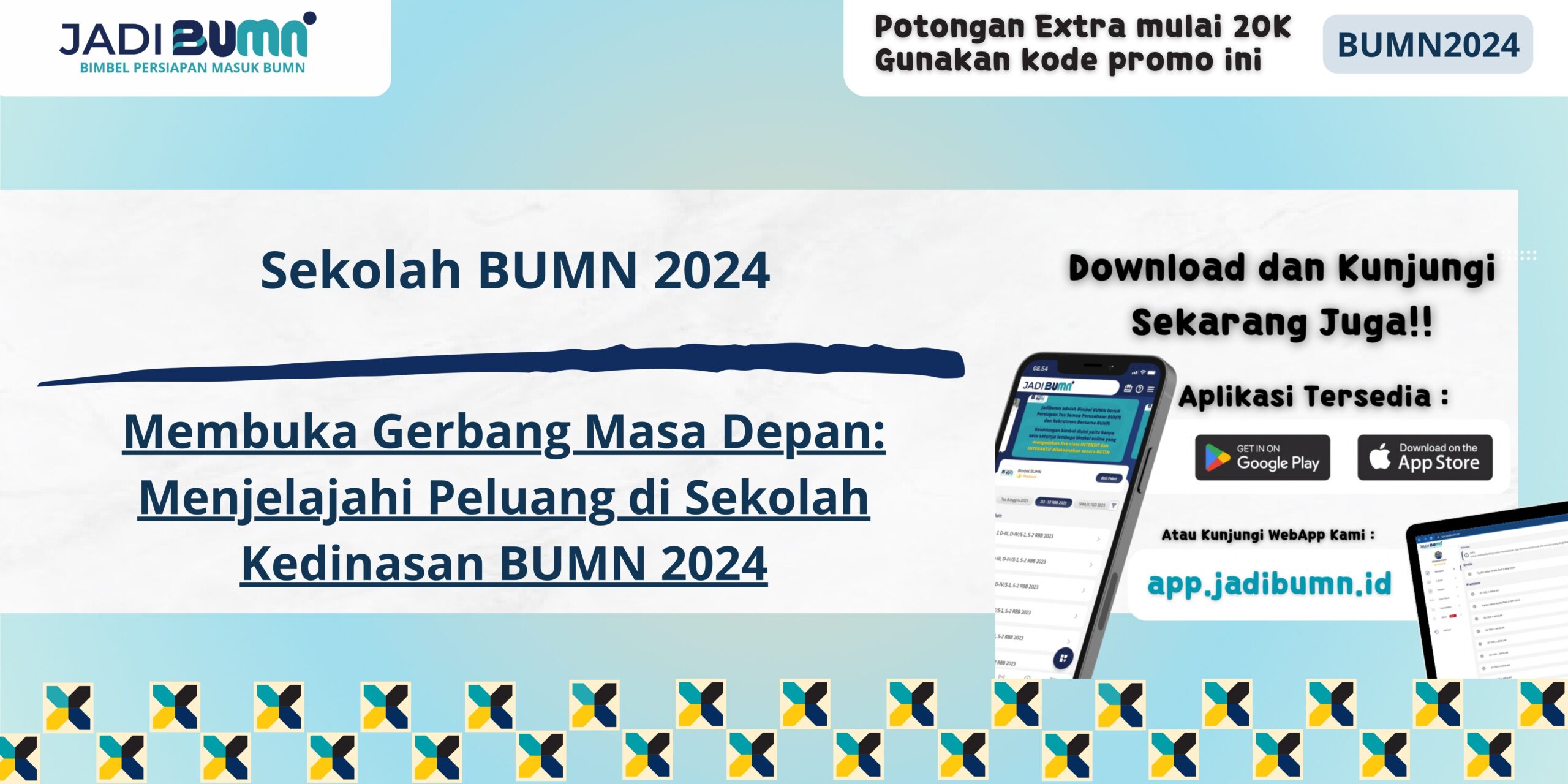 Sekolah BUMN 2024 - Membuka Gerbang Masa Depan: Menjelajahi Peluang di Sekolah Kedinasan BUMN 2024