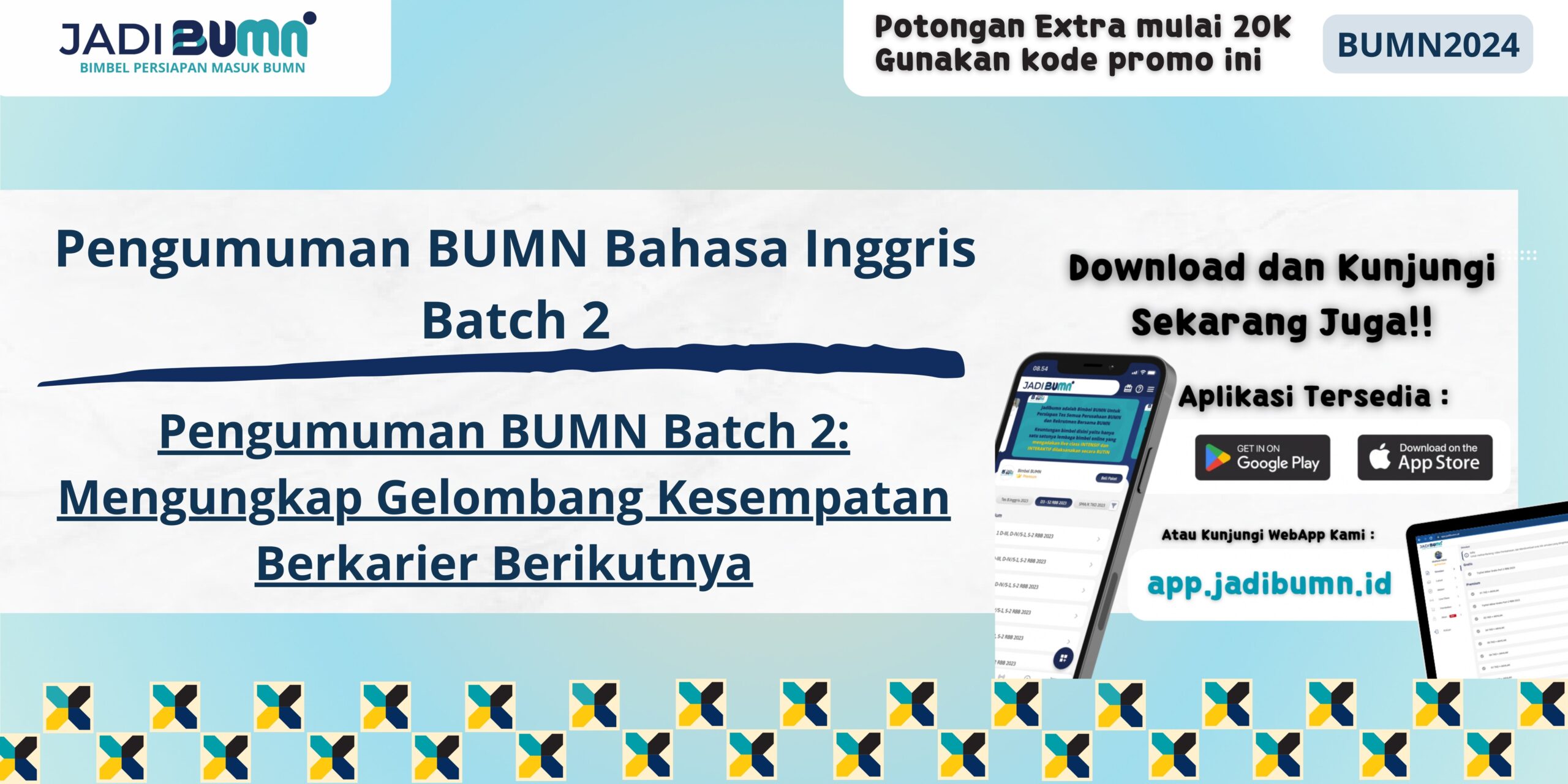 Pengumuman BUMN Bahasa Inggris Batch 2 - Pengumuman BUMN Batch 2: Mengungkap Gelombang Kesempatan Berkarier Berikutnya