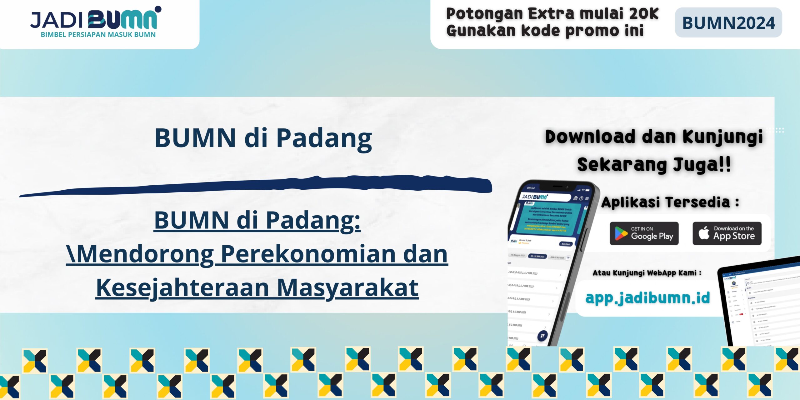 BUMN di Padang - BUMN di Padang: Mendorong Perekonomian dan Kesejahteraan Masyarakat