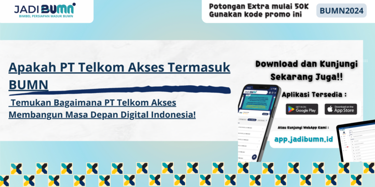 Apakah PT Telkom Akses Termasuk BUMN