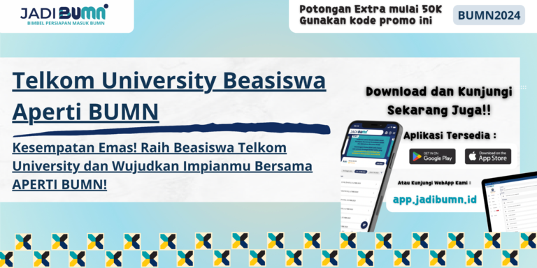 Telkom University Beasiswa Aperti BUMN