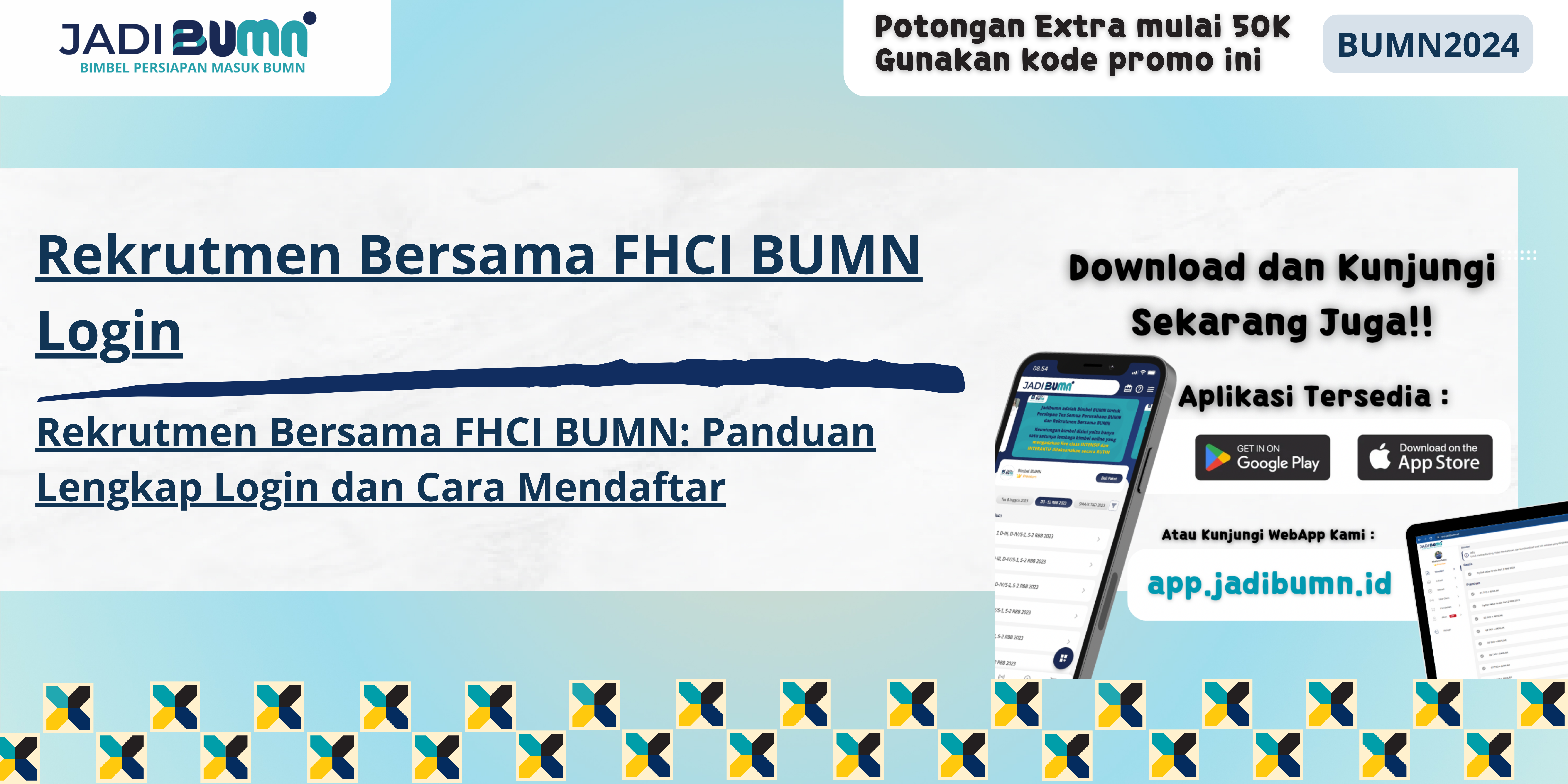 Rekrutmen Bersama FHCI BUMN Login