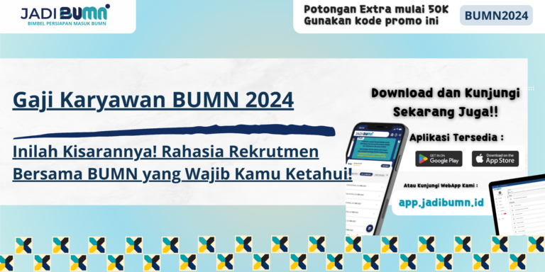 Gaji Karyawan BUMN 2024