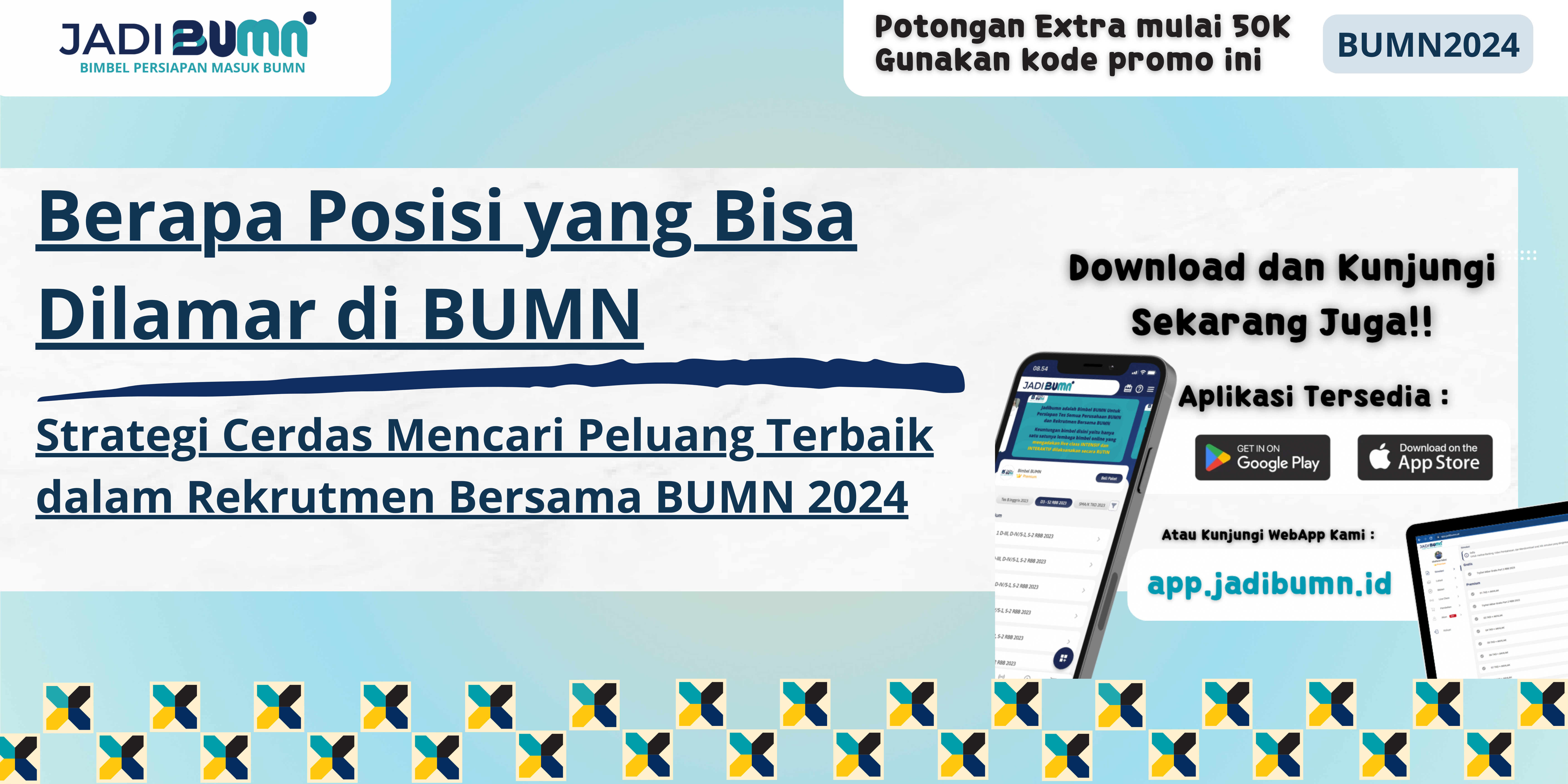 Berapa Posisi yang Bisa Dilamar di BUMN