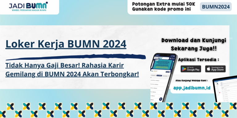 Loker Kerja BUMN 2024