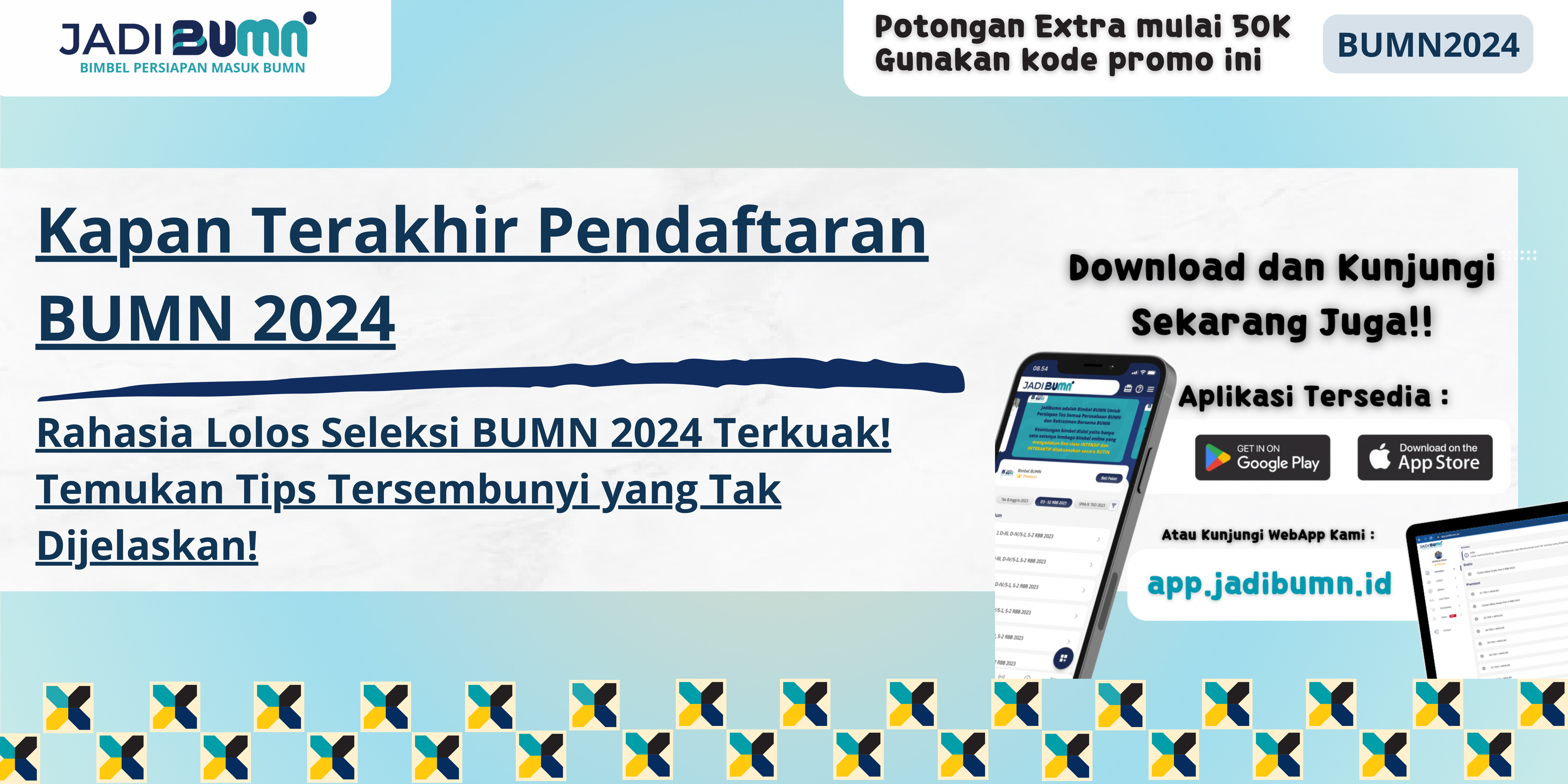 Kapan Terakhir Pendaftaran BUMN 2024