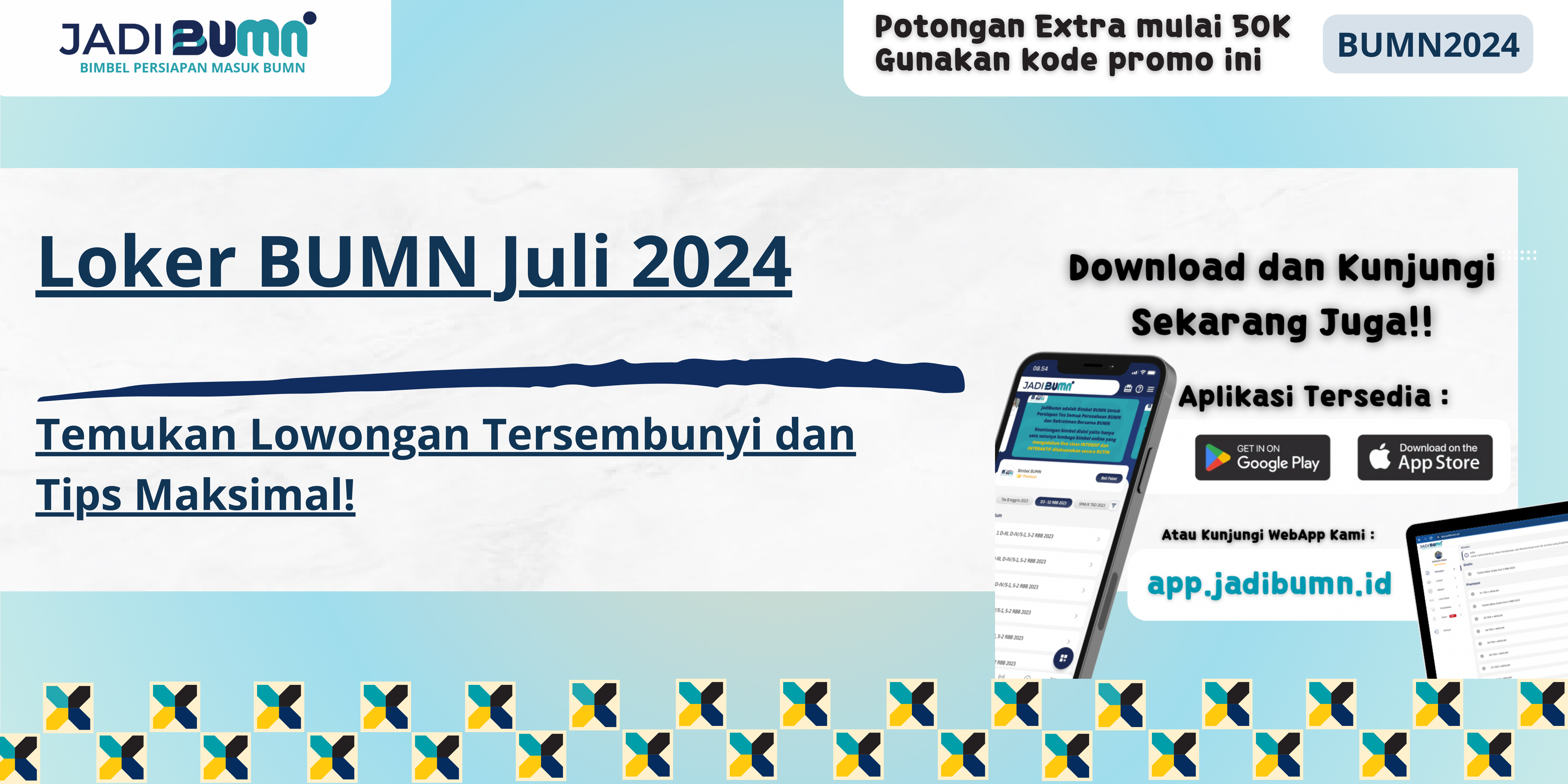 Loker BUMN Juli 2024