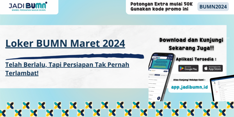 Loker BUMN Maret 2024