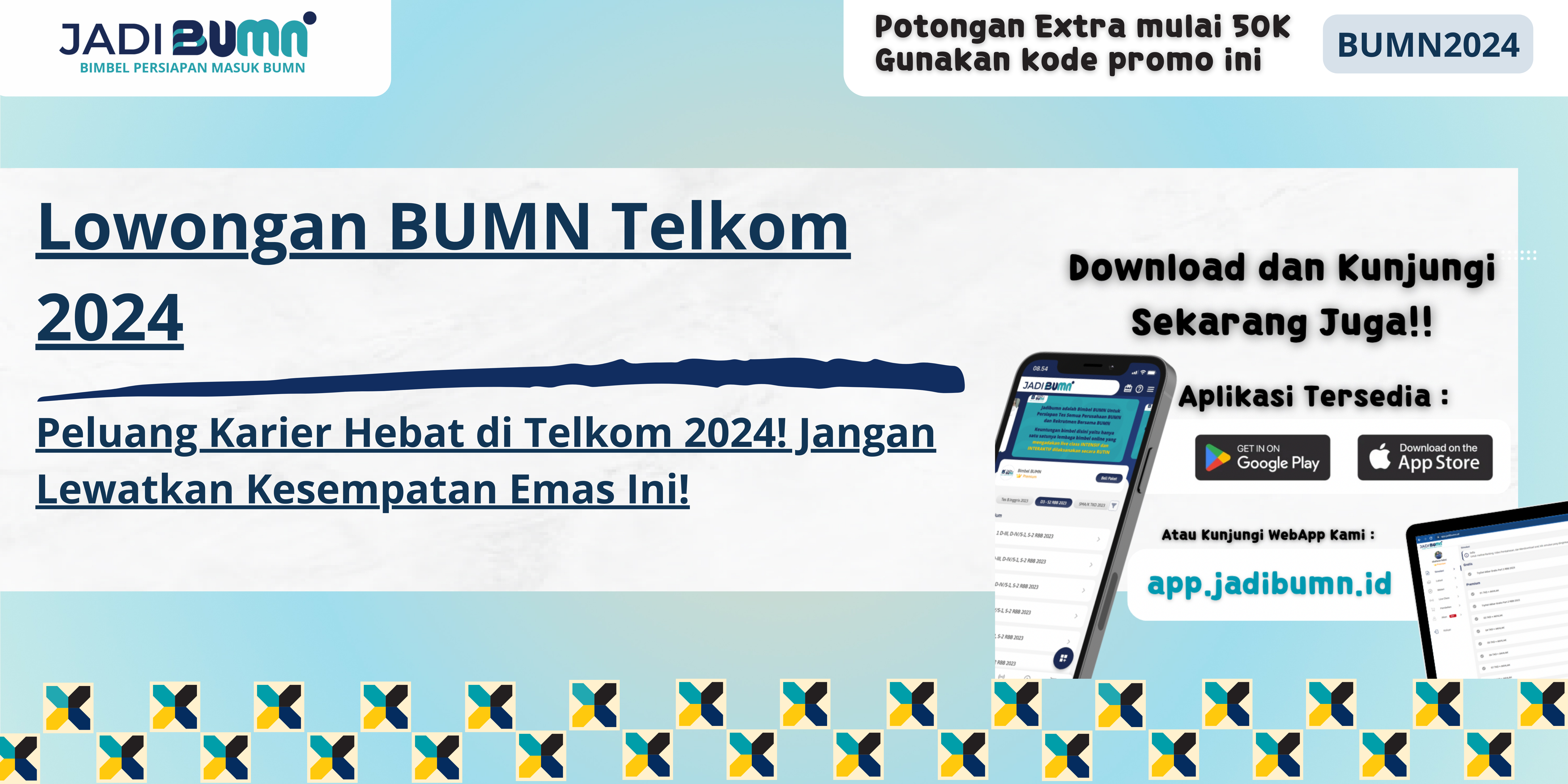 Lowongan BUMN Telkom 2024