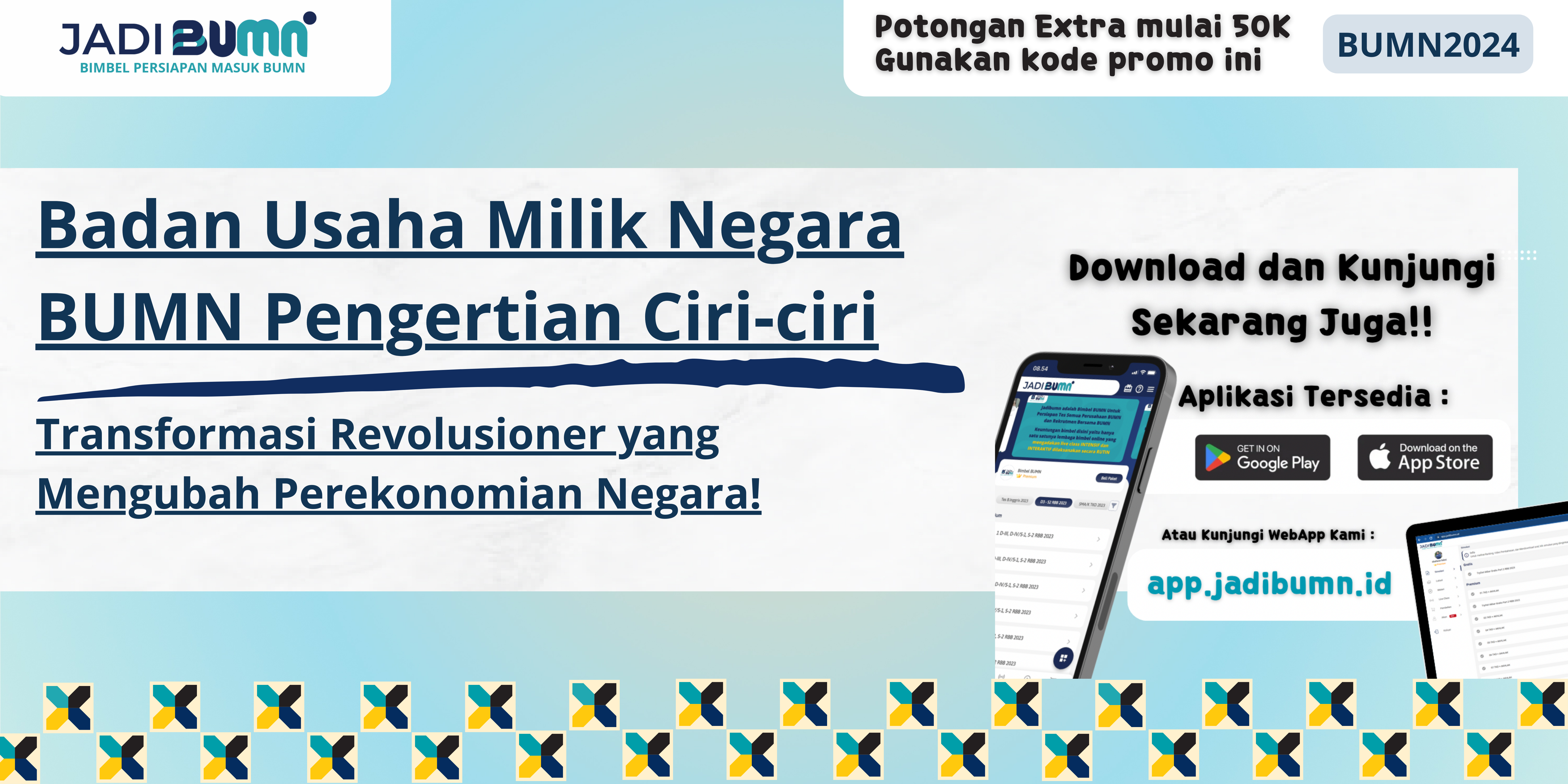 Badan Usaha Milik Negara BUMN Pengertian Ciri-ciri