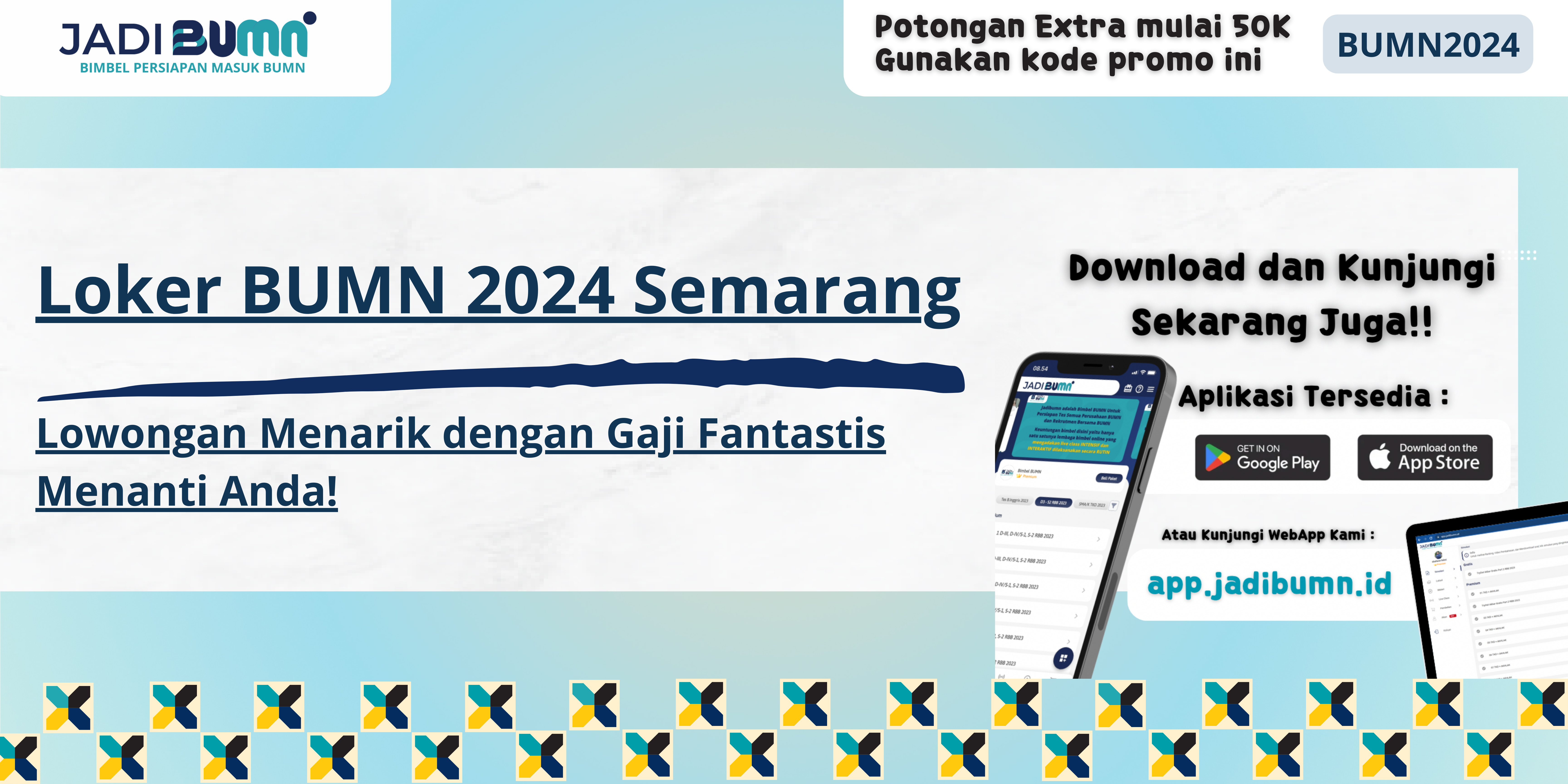 Loker BUMN 2024 Semarang