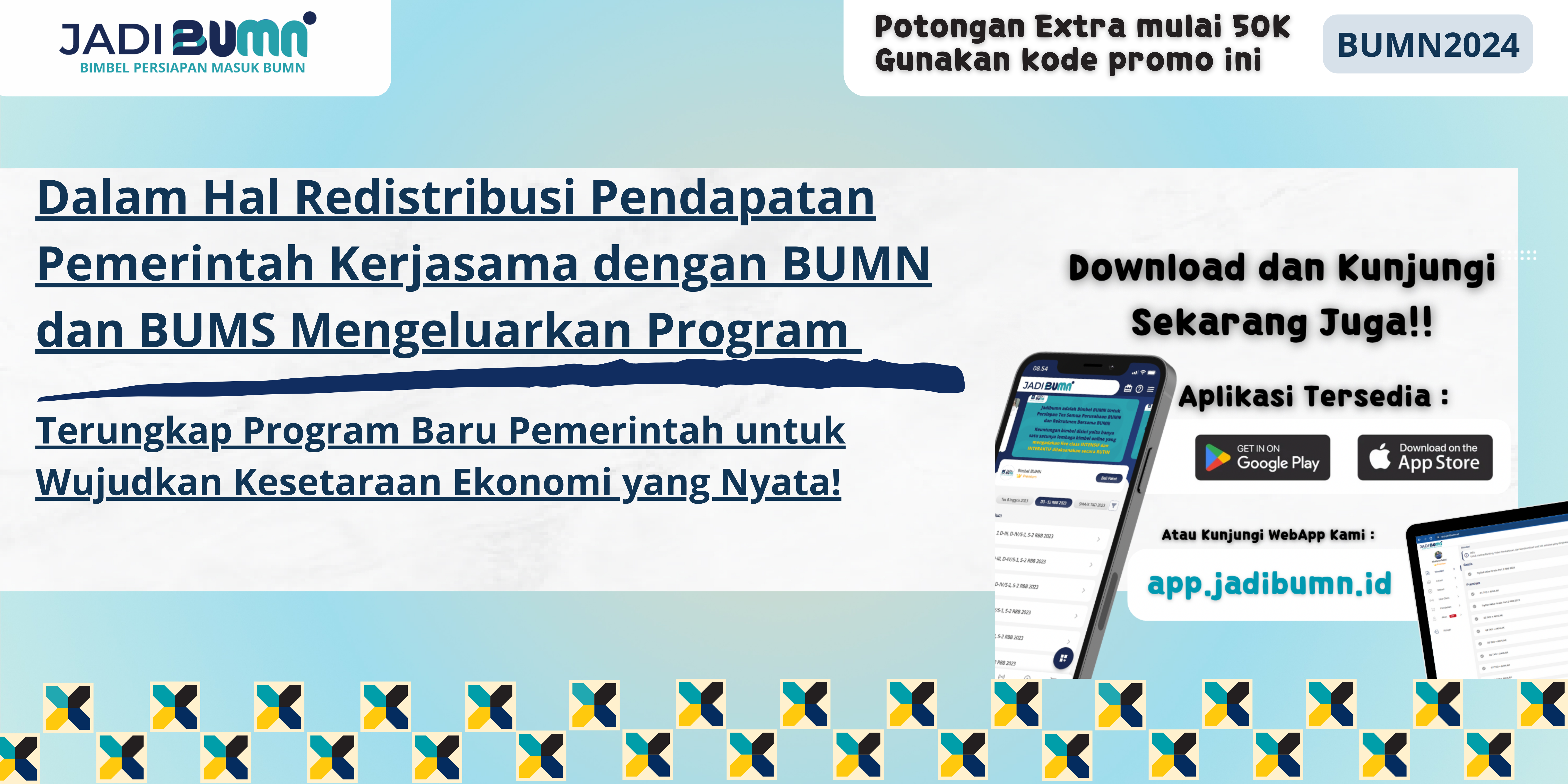 Dalam Hal Redistribusi Pendapatan Pemerintah Kerjasama dengan BUMN dan BUMS Mengeluarkan Program