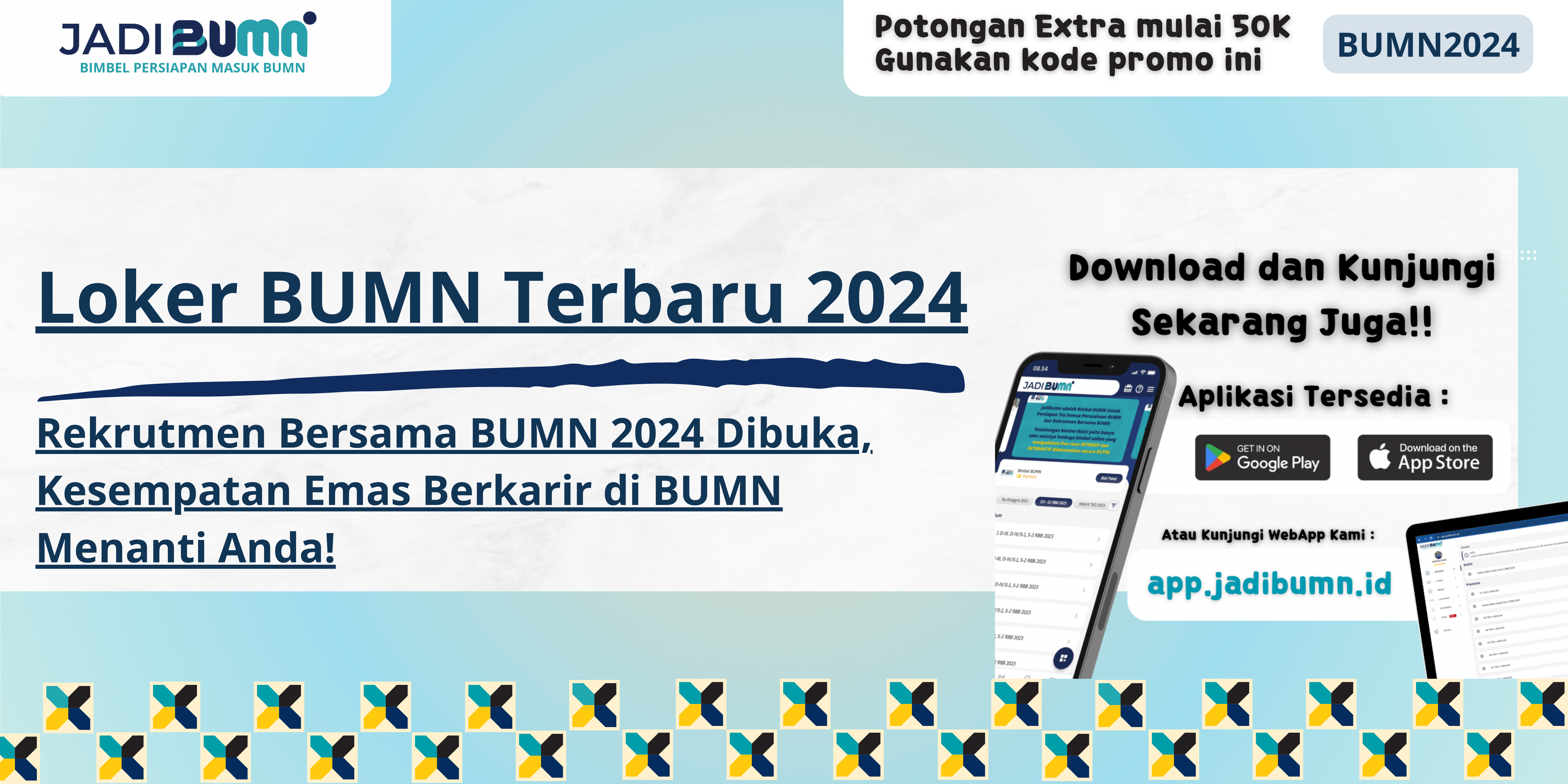 Loker BUMN Terbaru 2024