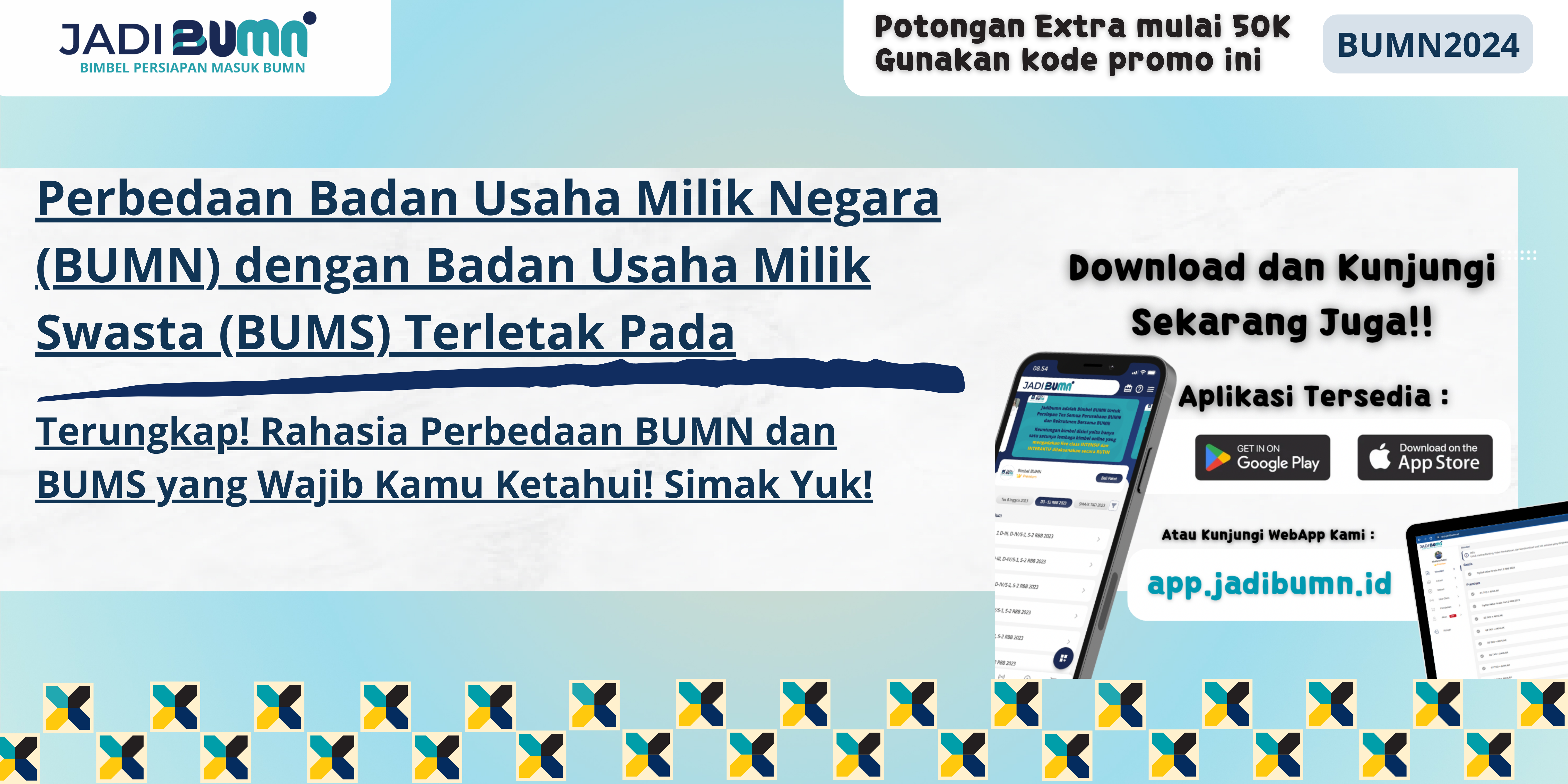 Perbedaan Badan Usaha Milik Negara (BUMN) dengan Badan Usaha Milik Swasta (BUMS) Terletak Pada