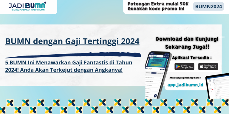 BUMN dengan Gaji Tertinggi 2024