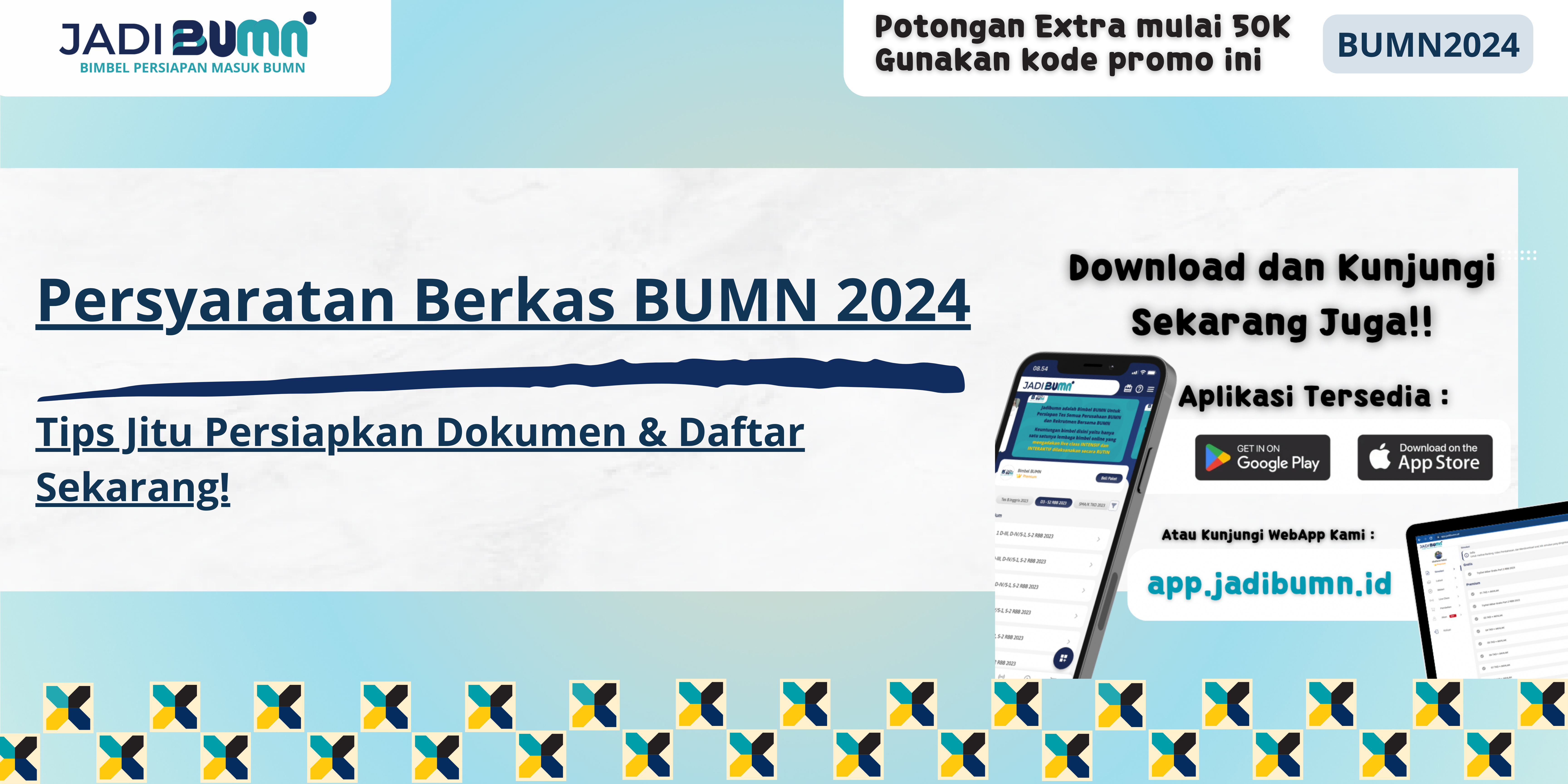 Persyaratan Berkas BUMN 2024