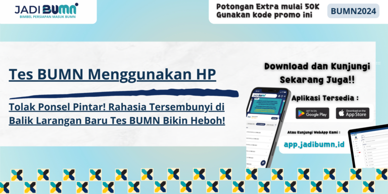 Tes BUMN Menggunakan HP