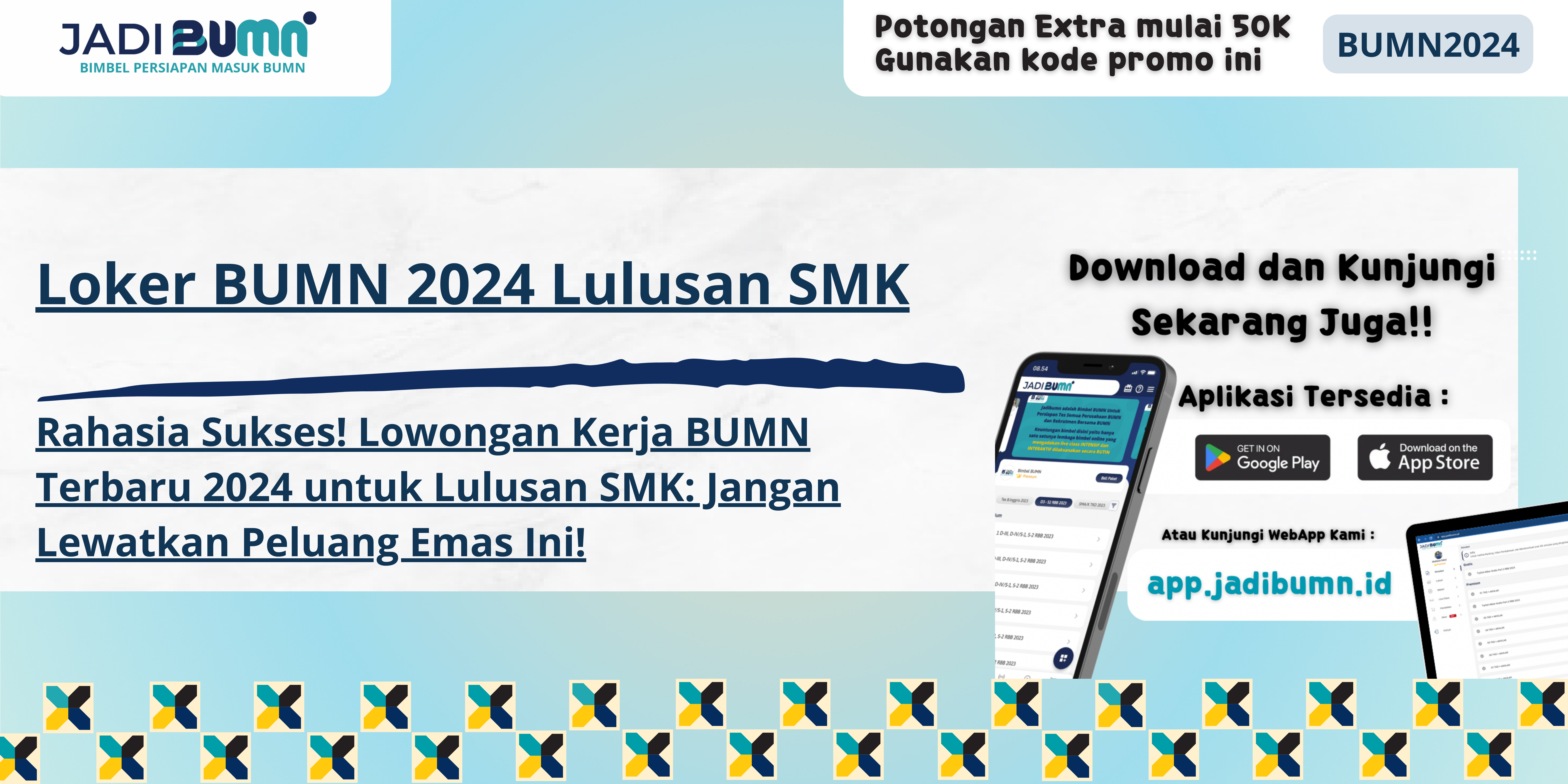 Loker BUMN 2024 Lulusan SMK