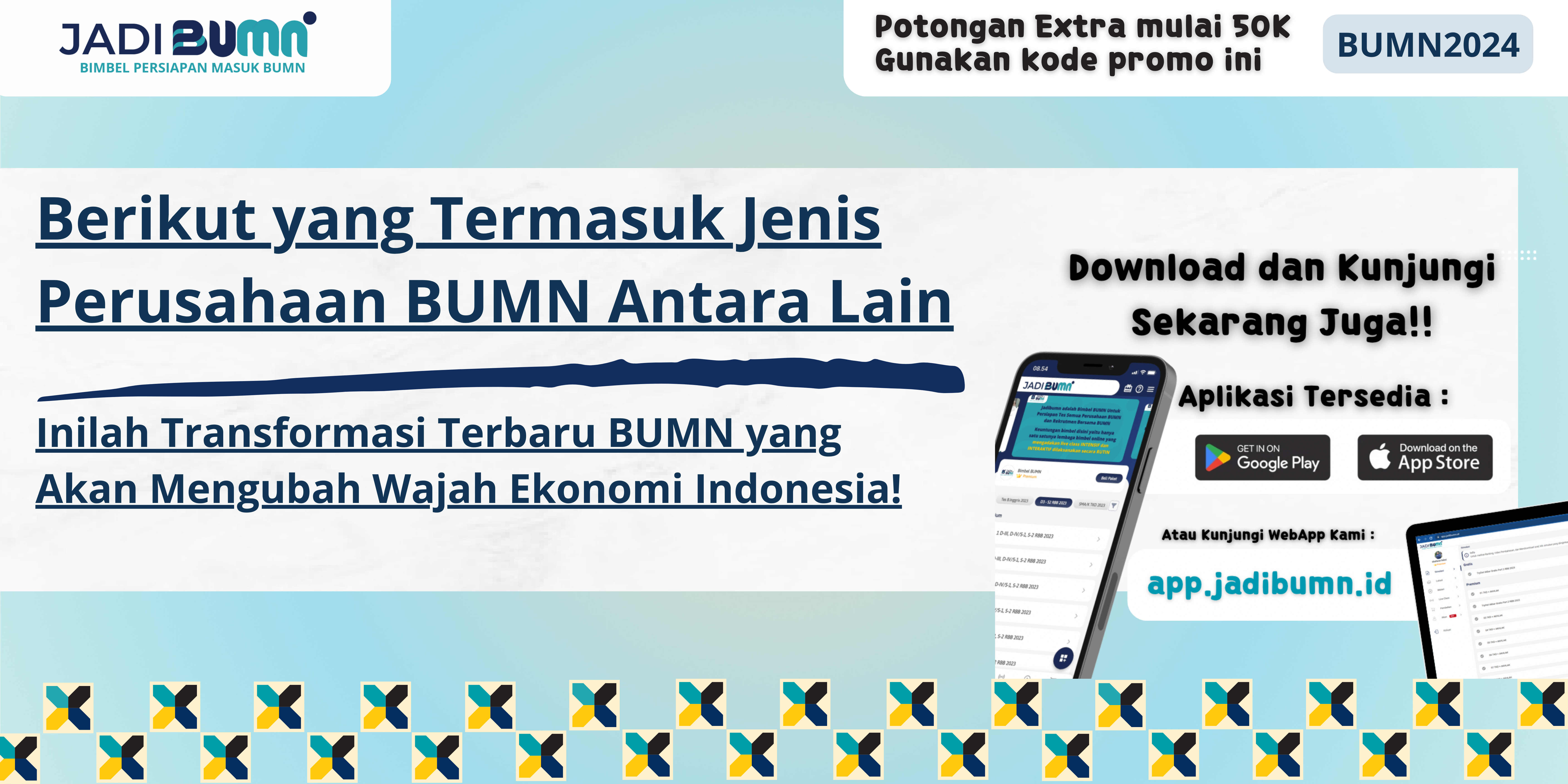 Berikut yang Termasuk Jenis Perusahaan BUMN Antara Lain